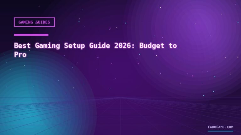 Best Gaming Setup Guide 2026: Budget to Pro
