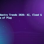 Gaming Industry Trends 2026: AI, Cloud & the Future of Play